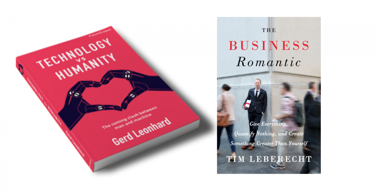 New podcast: a conversation with Tim Leberecht (The Business Romantic) and Gerd Leonhard (Technology vs Humanity)